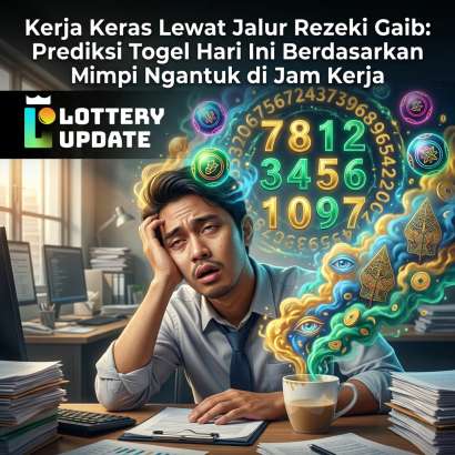 Prediksi Togel Headline text overlay: "Kerja Keras Lewat Jalur Rezeki Gaib: Prediksi Togel Hari Ini Berdasarkan Mimpi Ngantuk di Jam Kerja" Place the provided Lottery Update logo prominently in the top-left corner, clean and crisp, maintaining original colors and proportions. News portal cover design, high CTR thumbnail, balanced typography space, realistic lighting, fantasy-meets-reality concept, trending online article visual, no watermark, no blur, no cropped elements. Negative Prompt: Prediksi